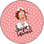 Badge - Super - Infirmière - Rose